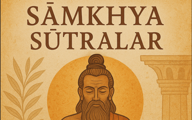 Samkhya Sutralar Nedir Neler Anlatır?