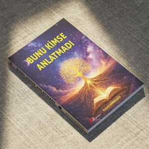 Bunu Kimse Anlatmadı / EZRA KAHRAMAN (2.Kitap)